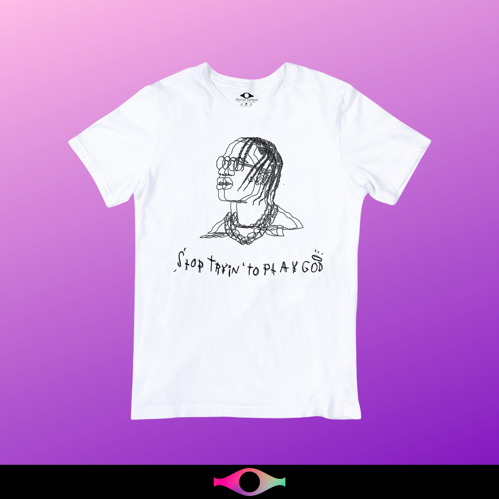 La Flame T-Shirt - Stop Trying To Be God (White)